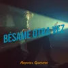 Bésame Otra Vez