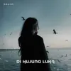 Di Hujung Luka