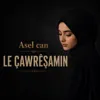 Le Çawreşamın