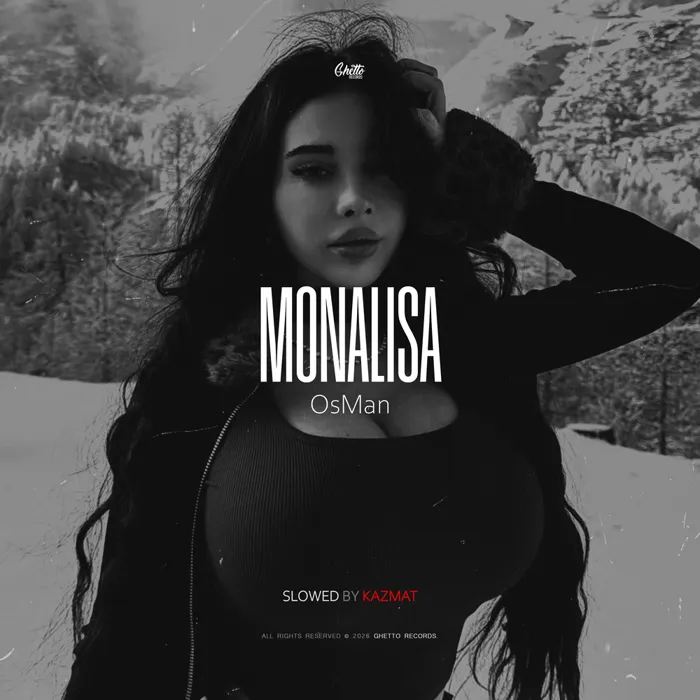 Monalisa (Slowed by KAZMAT)