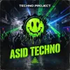 Asid Techno