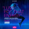 I Live for That Energy (Asot 800 Anthem)