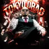 TOKYO-DRAG