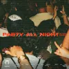 Party All Night