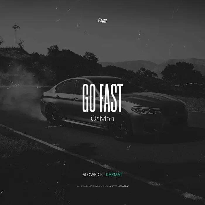Go Fast (Slowed by KAZMAT)