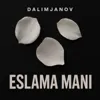 ESLAMA MANI