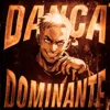 DANÇA DOMINANTE