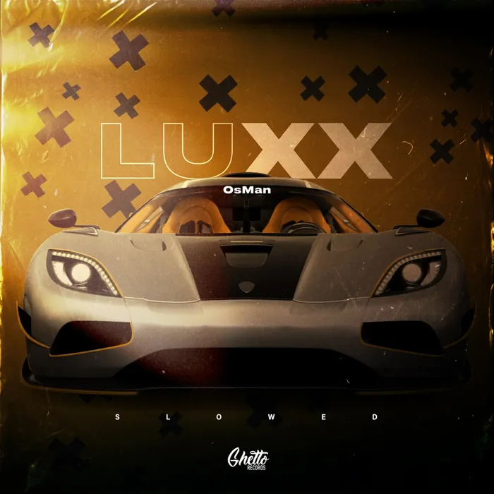 Luxx (Slowed)