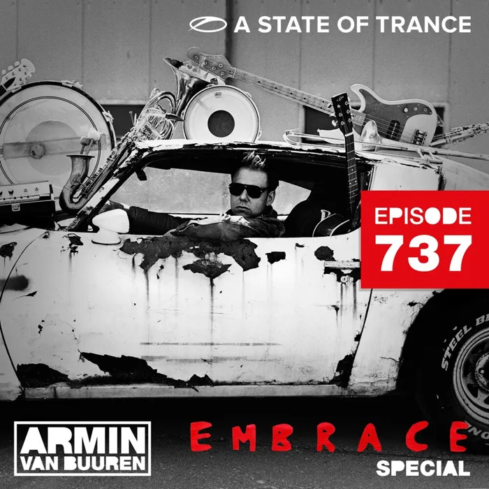 A State of Trance Episode 737 (Embrace Special)