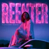 Reenter