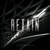 Retain