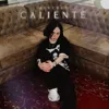 CALIENTE (Slowed)