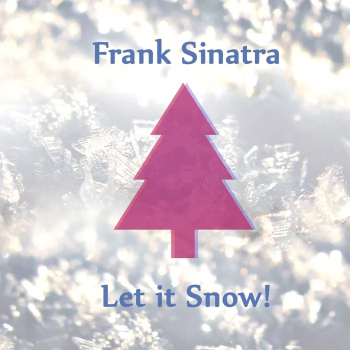 Let It Snow! Let It Snow! Let It Snow!