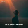 Pernah Berjuang