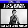 Ella and Louis Medley: Can't We Be Friends? / Isn't This a Lovely Day? / Moonlight in Vermont / They can't Take That Away from Me / Under a Blanket of Blue / Tenderly / A Foggy Day (in London Town) / Stars Fell on Alabama / Cheek to Cheek / The Nearness o Ella and Louis Medley: Can't We Be Friends? / Isn't This a Lovely Day? / Moonlight in Vermont / They can't Take That Away from Me / Under a Blanket of Blue / Tenderly / A Foggy Day (in London Town) / Stars Fell on Alabama / Cheek to Cheek / The Nearness o