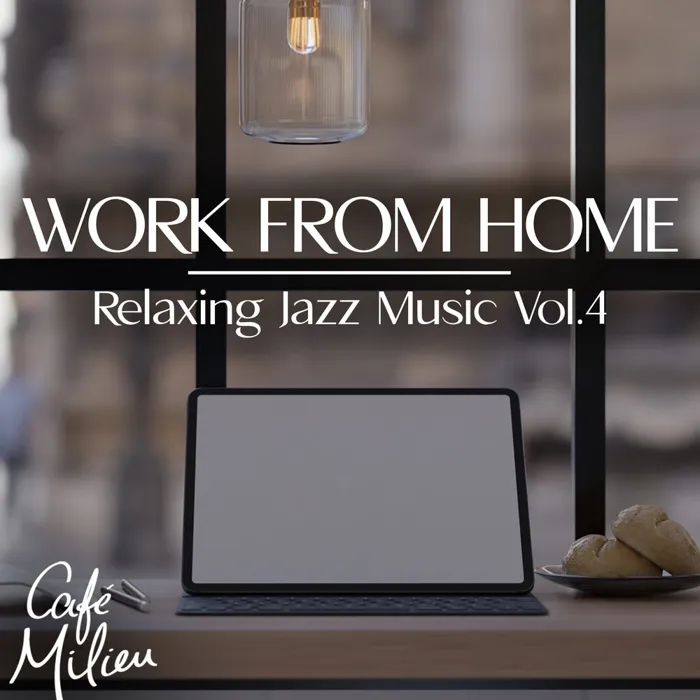 Work from Home, Vol. 4