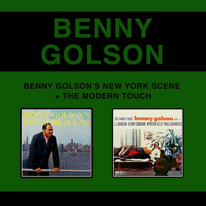 Benny Golson's New York Scene + the Modern Touch