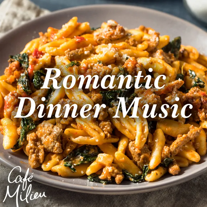 Romantic Dinner Music
