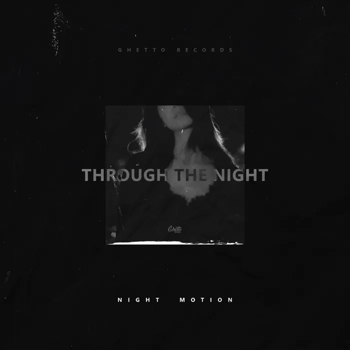 Through The Night