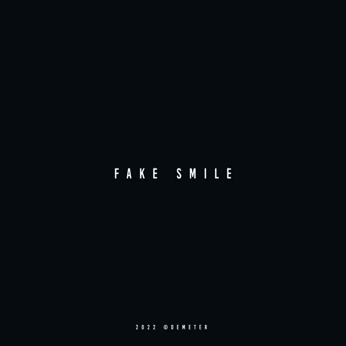 Fake Smile