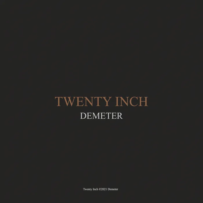 Twenty Inch