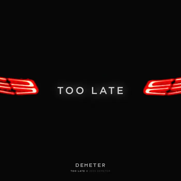 Too Late