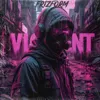 Violent