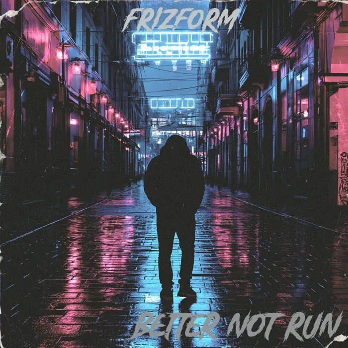 Better Not Run