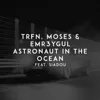 Astronaut in the Ocean