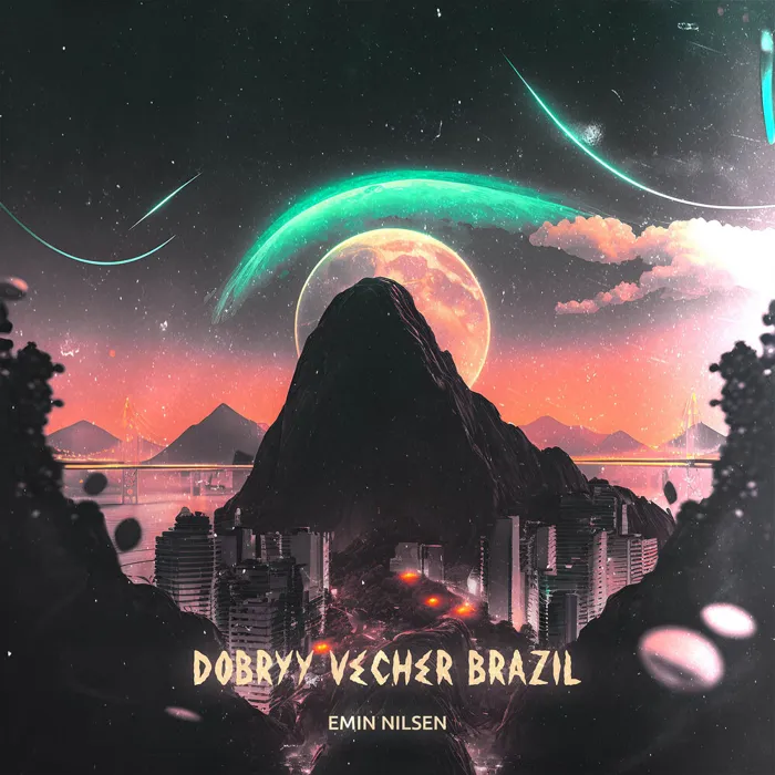 Dobryy Vecher Brazil
