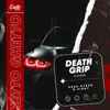 DEATH GRIP