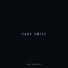 Fake Smile