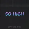 So High