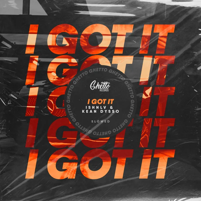 I Got It (Slowed)