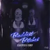 Baddest Bitches