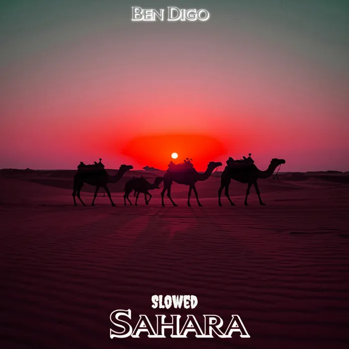 Sahara (Slowed)