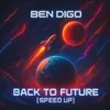 Back to the Future (Speed Up)