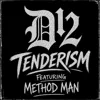 Tenderism