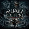 VALHALLA CALLING, PT. 2