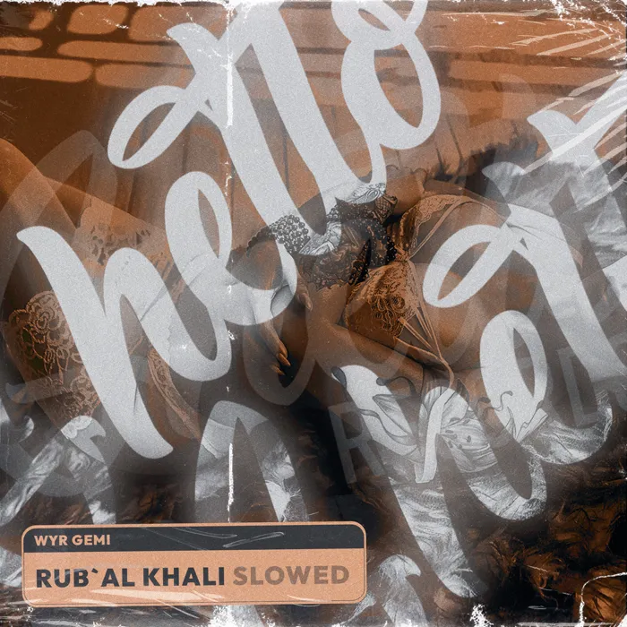 Rub'al Khali (Slowed)