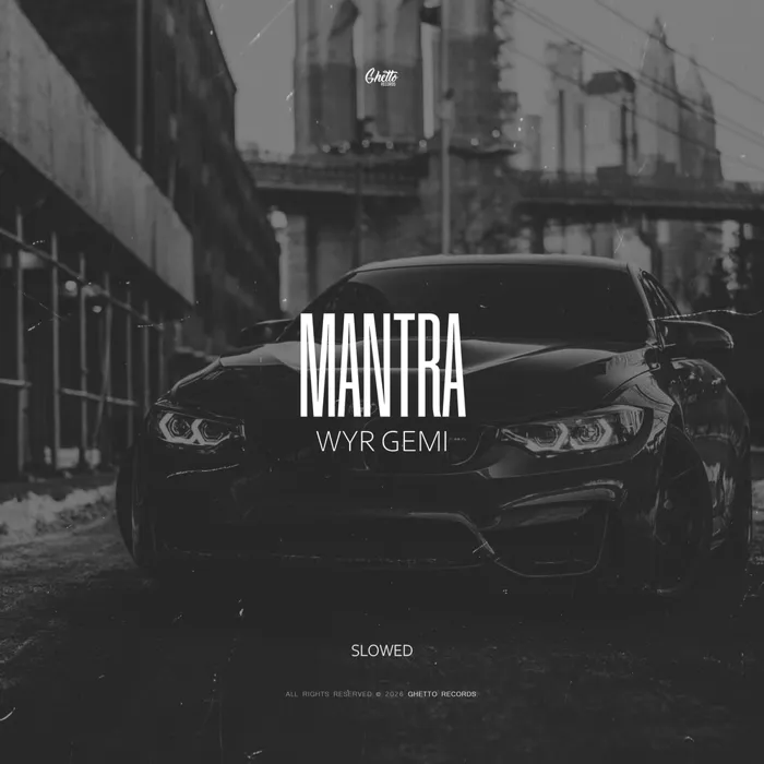 Mantra (Slowed)