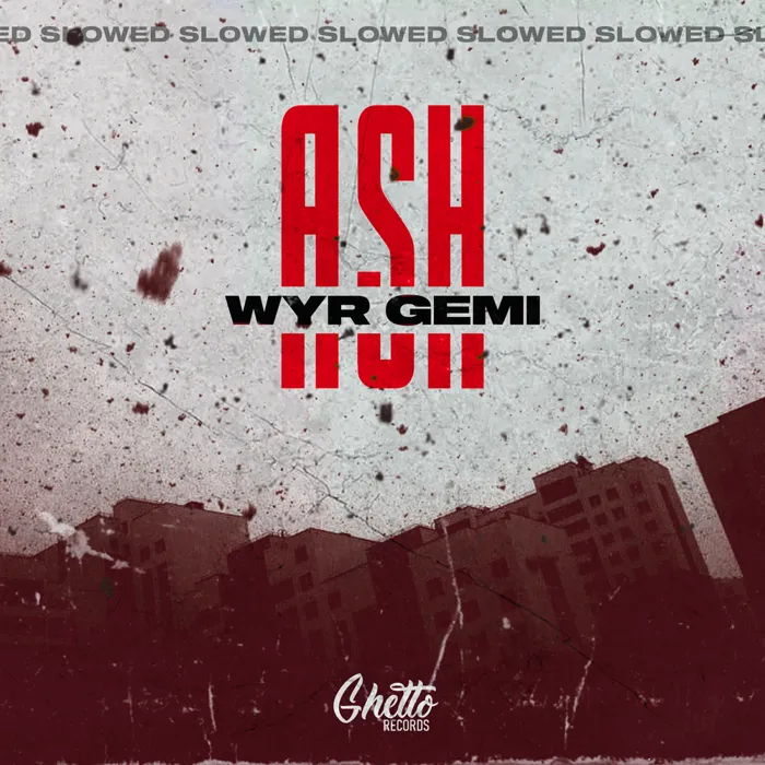 ASH (Slowed)