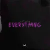 Everything