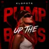 PUMP UP THE BASS