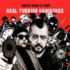Real Turkish Gangstarz