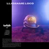 Llámame Loco