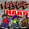 HUSTLE HARD