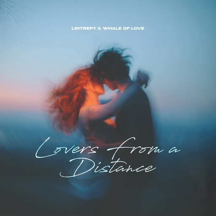 Lovers From a Distance