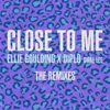 Close To Me