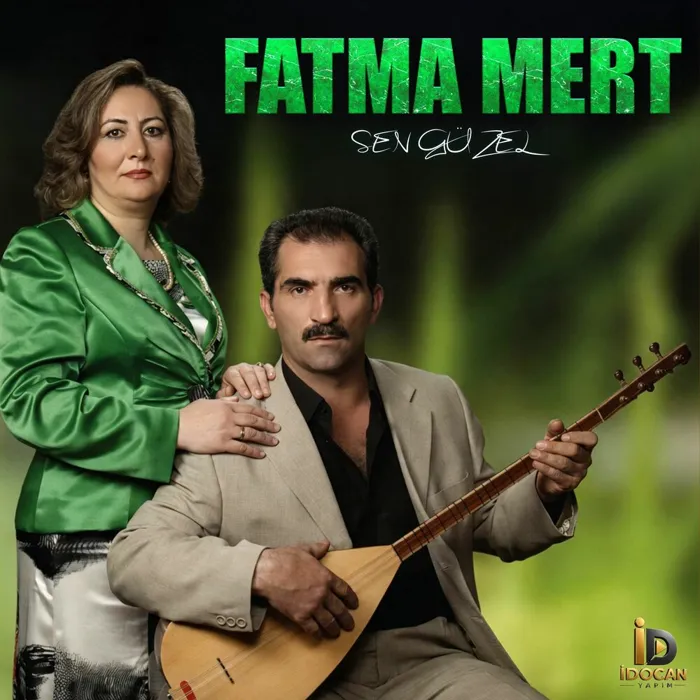 Sen Güzel
